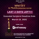 Anup Jalota Presents 4th MWFIFF 2021 - Extended Earlybird Deadline Ends in 2 days!!! HURRY SUBMIT NOW!!!!