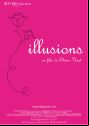 Illusions (2008 Short-Film PRESS BOOK)