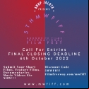 Anup Jalota Presents 5th Moonwhite Films International Film Fest - MWFIFF  Final Closing DEADLINE 6th October 2022.